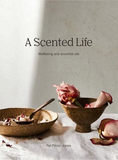 Pat Princi-Jones - Scented Life, Inbunden