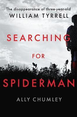Searching for Spiderman 1