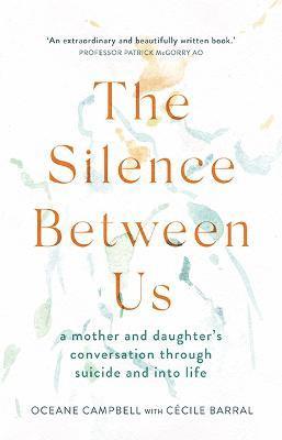 The Silence Between Us 1