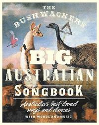 bokomslag The Bushwackers Big Australian Songbook