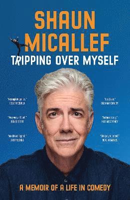 Shaun Micallef - Tripping Over Myself, Häftad