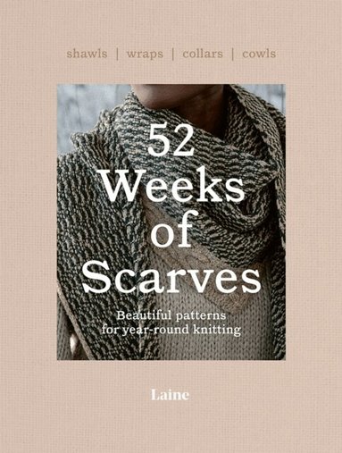 Laine - 52 Weeks of Scarves, Häftad