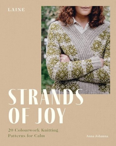Laine, Anna Johanna - Strands of Joy, Häftad
