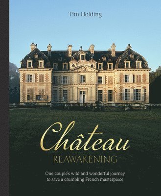 bokomslag Chateau Reawakening