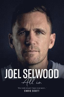 bokomslag Joel Selwood: All In