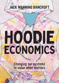 bokomslag Hoodie Economics