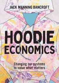 bokomslag Hoodie Economics