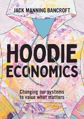 bokomslag Hoodie Economics