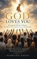 Patricka Gayle - God Loves You, Inbunden. Tillgänglighet: Lägg i varukorg
