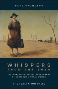 Skye Saunders - Whispers from the Bush, Häftad