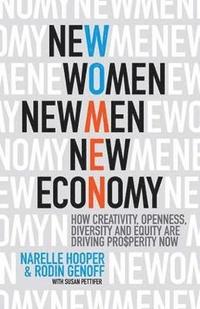 bokomslag New Women, New Men, New Economy