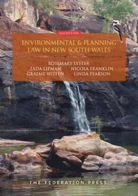 Rosemary Lyster - Environmental and Planning Law in New South Wales, Häftad