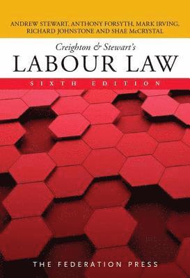 Creighton & Stewart's Labour Law 1