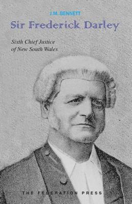 John  Michael Bennett - Sir Frederick Darley, Häftad