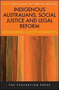Hossein Esmaeili, Gus Worby, Simone Tur - Indigenous Australians, Social Justice and Legal Reform, Häftad