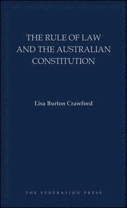 Rule of Law and the Australian Constitution