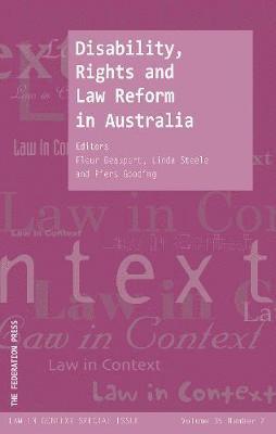 Fleur Beaupert, Linda Steele, Piers Gooding - Disability, Rights and Law Reform in Australia, Häftad
