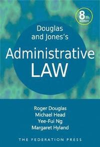 bokomslag Douglas and Jones's Administrative Law