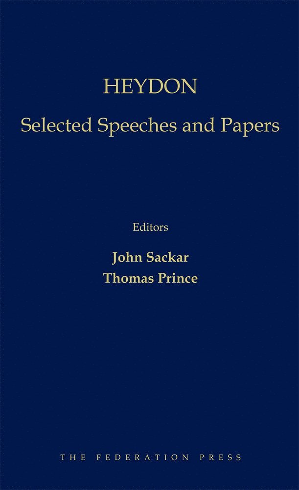 Heydon: Selected Speeches and Papers