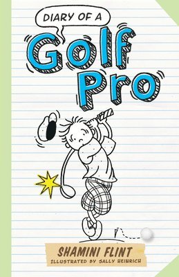 Diary of a Golf Pro 1