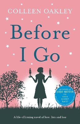 Colleen Oakley - Before I Go, Häftad