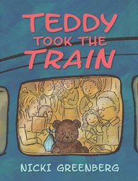 bokomslag Teddy Took the Train