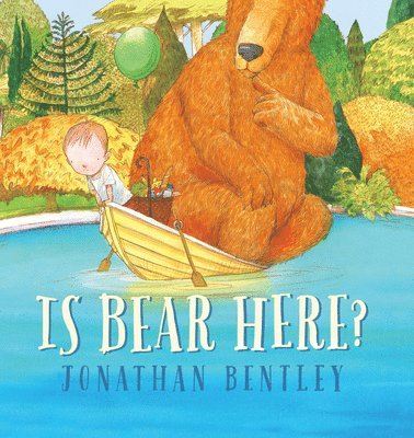 Jonathan Bentley - Is Bear Here?, Inbunden