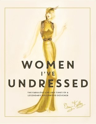 bokomslag Women I've Undressed