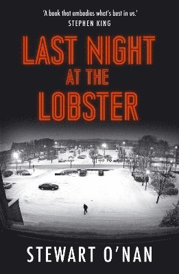Stewart O'Nan - Last Night at the Lobster, Häftad