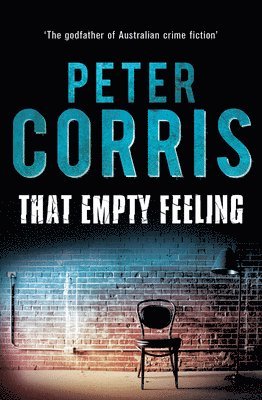 Peter Corris - That Empty Feeling: Volume 41, Häftad