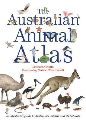 bokomslag The Australian Animal Atlas