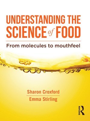 Understanding the Science of Food 1