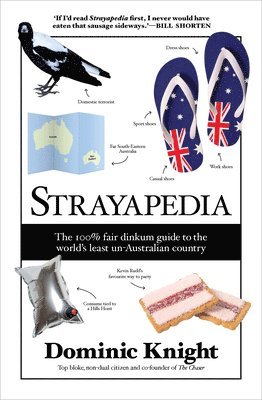 Dominic Knight - Strayapedia, Häftad