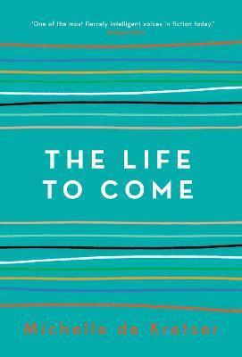 The Life to Come 1