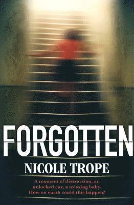 Nicole Trope - Forgotten, Häftad