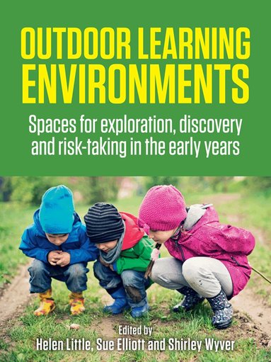 Sue Elliott - Outdoor Learning Environments, Häftad