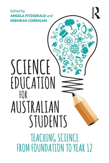 Angela Fitzgerald, Deborah Corrigan - Science Education for Australian Students, Häftad