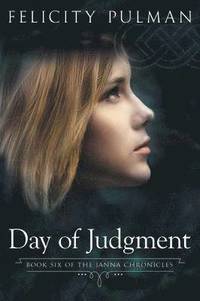 bokomslag Day of Judgment: The Janna Chronicles 6