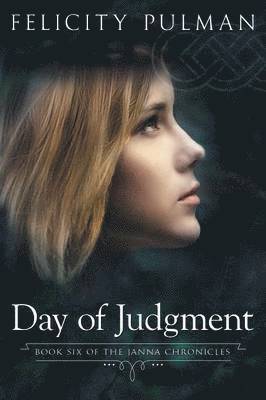 bokomslag Day of Judgment: The Janna Chronicles 6