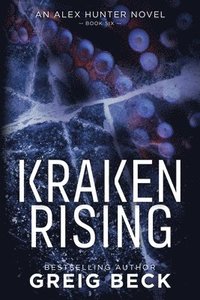 bokomslag Kraken Rising: Alex Hunter 6