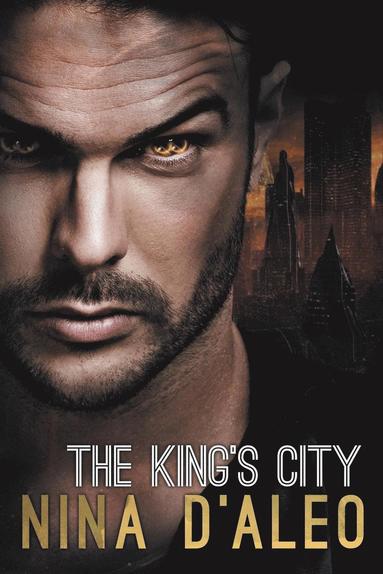 bokomslag The King's City: The Demon War Chronicles 3