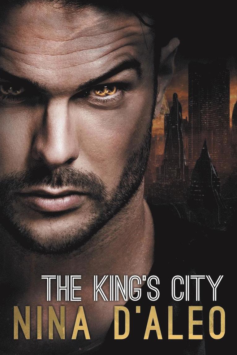 Nina D'Aleo - The King's City: The Demon War Chronicles 3, Häftad