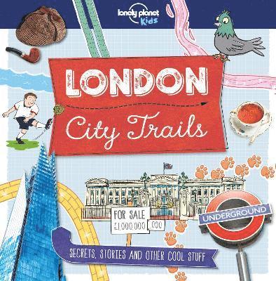 Lonely Planet Kids City Trails - London 1