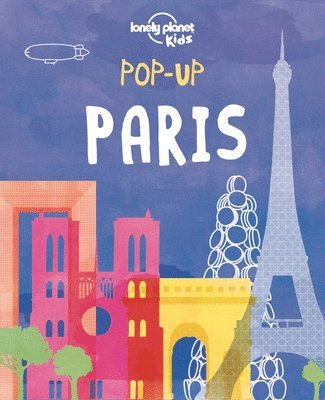 Lonely Planet Kids, Andy Mansfield - Lonely Planet Kids Pop-up Paris, Inbunden