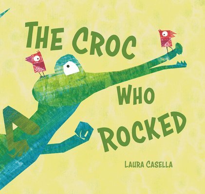 The Croc Who Rocked 1