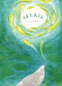 bokomslag Selkie