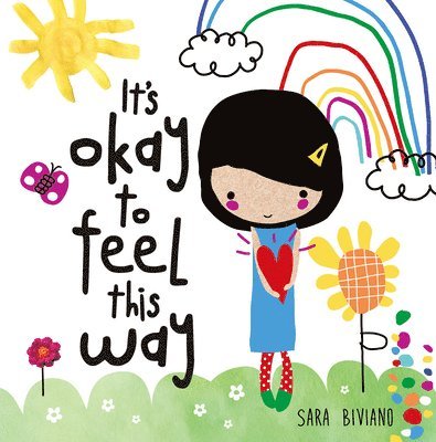It's Okay to Feel This Way