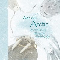 bokomslag Into the Arctic