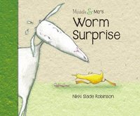 bokomslag Muddle & Mo's Worm Surprise