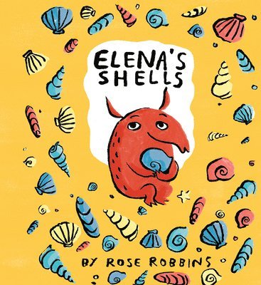 Rose Robbins - Elena's Shells, Häftad
